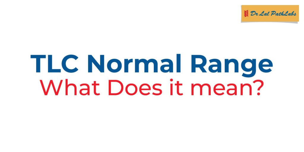 tlc-normal-range