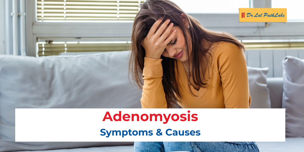 Adenomyosis