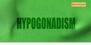 Hypogonadism