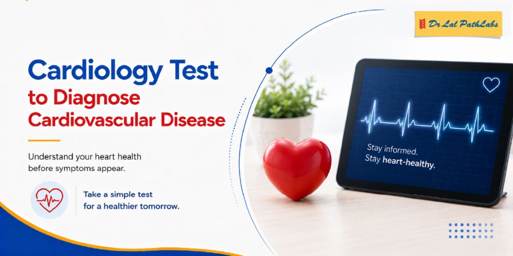 Cardiology Test Near Me to Diagnose Cardiovascular Disease